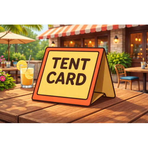Your Brand, Your Table – Custom Tent Card Printing Made Easy